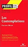 Profile : Contemplation (texte de Victor Hugo)