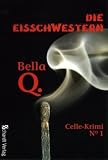 Cover zum Buch Die Eisschwestern: 1