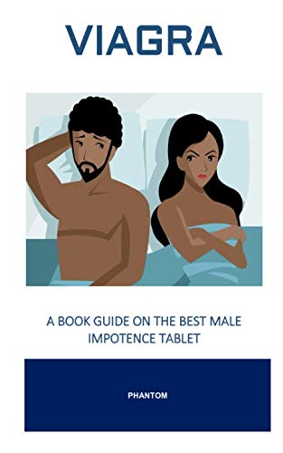 Preisvergleich Produktbild Phantom: A Book Guide On The Best Male Impotence Tablet