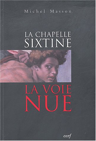 Download La chapelle Sixtine : La voie nue Download La chapelle Sixtine : La voie nue