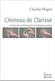 L'anneau de Clarisse : Grand style et nihilisme dans la littérature moderne