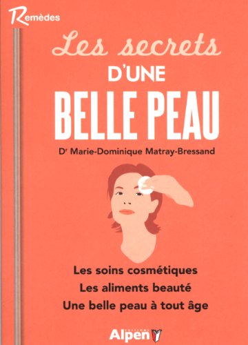 Download Les Secrets d'une belle peau Download Les Secrets d'une belle peau