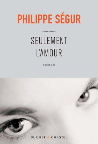 couverture de : Seulement l'amour