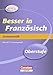 Besser in der Sekundarstufe II Französisch. Grammatik: Übungsbuch mit separatem Lösungsheft (18 S.) (Cornelsen Scriptor - Besser in) by 