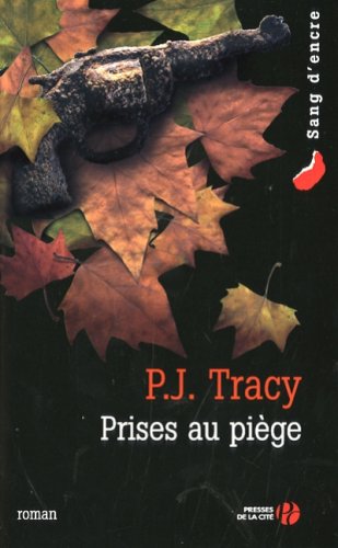 Prises au piège