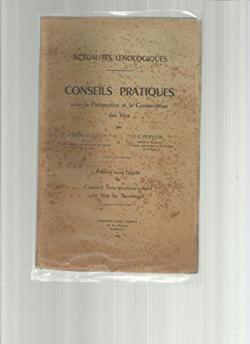 Download Actualités Oenologiques. Conseils Pratiques Pour La Préparation Et La Conservation Des Vins. Download Actualités Oenologiques. Conseils Pratiques Pour La Préparation Et La Conservation Des Vins.