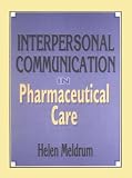 Image de Interpersonal Communication in Pharmaceutical Care