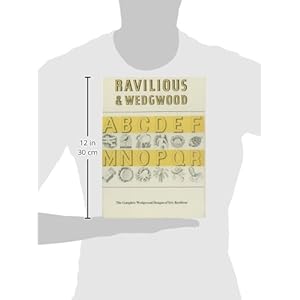 Ravilious & Wedgwood: The Complete Wedgwood Designs of Eric Ravilious