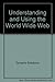 Produktbild Understanding and Using the World Wide Web [VHS]