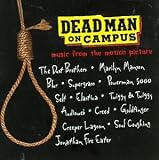Dead Man On Campus (Soundtrack) by Marilyn Manson (1998-08-04) - Marilyn Manson