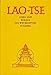 Lao-Tse. Leben und Wirken des Wegbereiters in China by 