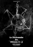 Image de Le Dictionnaire des Démons A - J (volume 1)