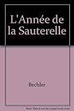 L'année de la sauterelle