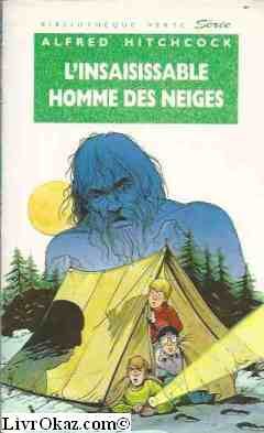 couverture de : Insaisissable homme des neiges, L'