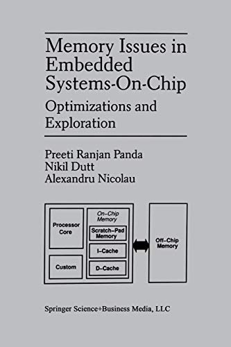 Memory Issues in Embedded Systems-on-Chip: Optimizations and Exploration