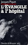 L'évangile à l'hôpital