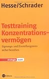 Image de Testtraining Konzentrationsvermögen: Eignungs- und Einstellungstests sicher bestehen
