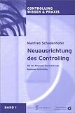 Neuausrichtung des Controlling by