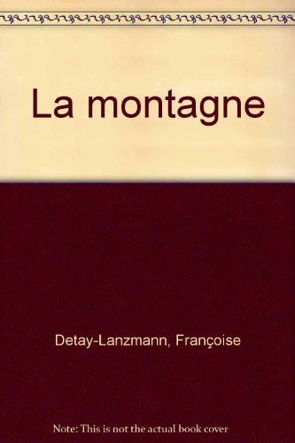 couverture de : Montagne (la)