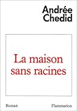 La Maison sans racines