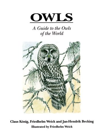 Owls: A Guide to the Owls of the World livre