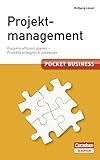 Pocket Business. Projektmanagement - Cornelsen Scriptor: Projekte effizient planen - Projekte erfolgreich umsetzen (Cornelsen Scriptor - Pocket Business) by Wolfgang Lessel