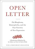 Open Letter: On Blasphemy, Islamophobia, and the True Enemies of Free Expression