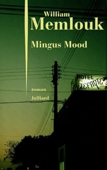 Mingus Mood par Memlouk