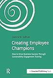 Creating Employee Champions (Doshorts) by Joanna Sullivan