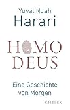 Buchinformationen und Rezensionen zu Homo Deus: Eine Geschichte von Morgen von Yuval Noah Harari