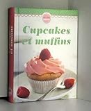 CUPCAKES ET MUFFINS