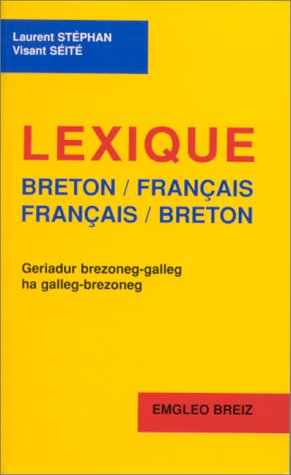 Download Lexique breton-français, français-breton, 2e édition 1998 Download Lexique breton-français, français-breton, 2e édition 1998