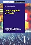 Image de Deutschquote im Radio: Analysen und Positionen in einem klassischen Diskurs der Musikwirts