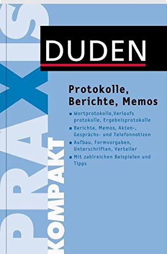 Lezen Pdf Duden Praxis Kompakt Protokolle Berichte Und - 