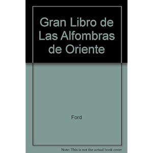 Gran libro de las alfombras de oriente, el