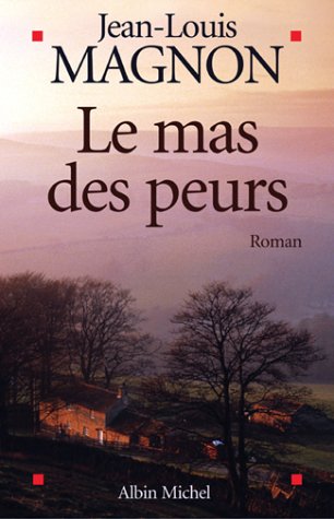 couverture de : Le mas des peurs