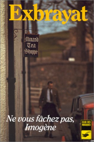 couverture de : Ne vous fachez pas, Imog&egrave;ne