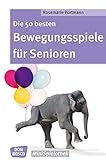 Image de Die 50 besten Bewegungsspiele für Senioren (Don Bosco MiniSpielothek)