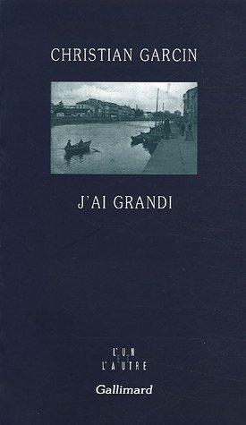 J'ai grandi