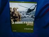 La guerre d'algérie 54-62 la toussaint rouge vol 1