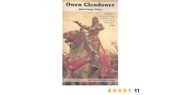 Owen Glendower The Novel Amazon Co Uk Powys John Cowper 9780953844203 Books