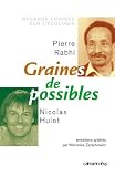 Image de Graines de possible - Regards croisés sur l'écologie : Entretiens ar