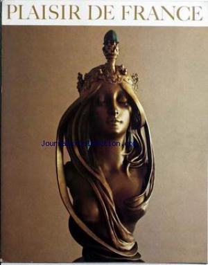 PLAISIR DE FRANCE [No 405] du 01/12/1972 - ACTUALITE - ARCHEOLOGIE - AQUILEIA PAR MIRABELLA ROBERTI - ARCHITECTURE - A HELSINKI - DECOUVRIR LE MONDE - DE L'INDE AU NEPAL - BOUDDHA - LES GRANDES DEMEURES - WARFUSEE - DECORATION - LES GRANDES COLLECTIONS - 1900 - OBJETS D'ART - 1900 - ETUDE - L'HERITAGE DE PIERRE PUGET - MARCHE DE L'ART - LIBRES PROPOS - LE BILAN DE L'ANNEE - INFORMATIONS.