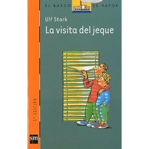 La visita del jeque (Barco de Vapor Naranja, Band 142)