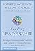 Scaling Leadership: Building Organizational Capability and Capacity to Create Outcomes that Matter Most (English Edition) by Robert J. Anderson, William A. Adams