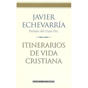 Itinerarios de vida cristiana