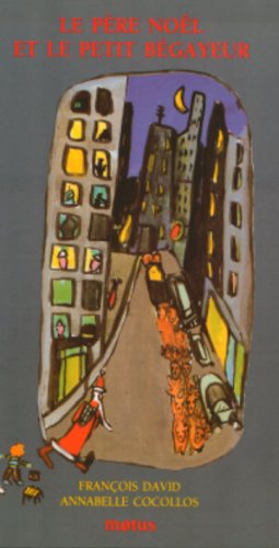 couverture de : Le P&egrave;re No&euml;l et le petit b&eacute;gayeur