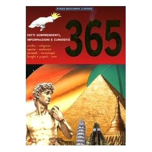 Trecentosessantacinque fatti sorprendenti, informa