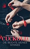 Cuckold: Die Beichte meines Mannes by 