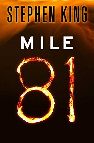 Mile 81 (Kindle Single) (English Edition) livre
